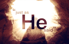 just-as-he-said-sermonheader